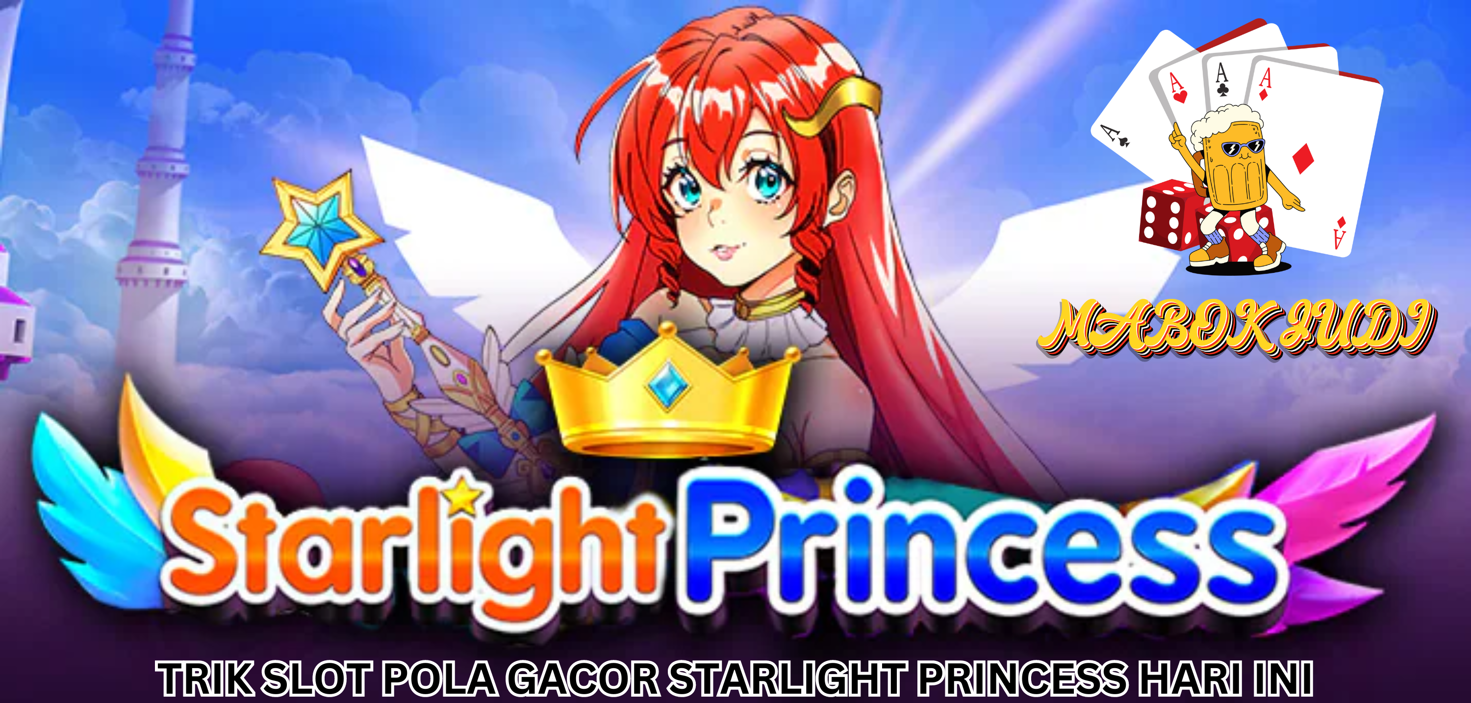 Slot Pola Gacor: Trik Slot Online Starlight Princess Hari Ini